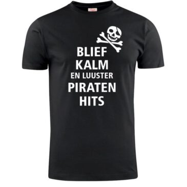 T-shirt Blief kalm luister piraten