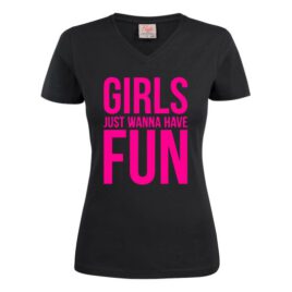 T-shirt Girls Just Wanna Have Fun