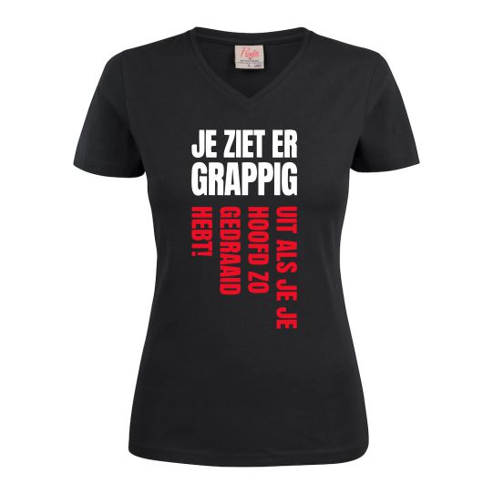 Kinderachtig ziekte stuiten op T-shirt Je ziet er grappig uit – AAA Reclame