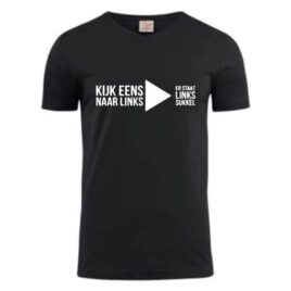 T-shirt Kijk eens naar Links