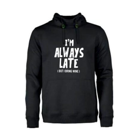 heren hoodie always late zart