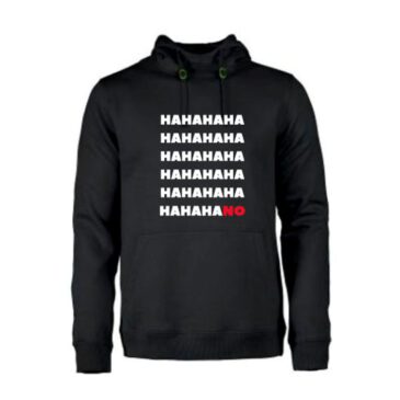 heren hoodie hahaNO