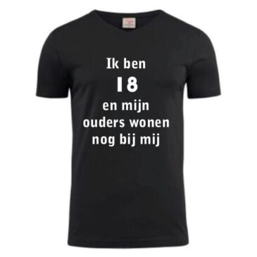 Heren T-Shirt 18 en mijn ouders wonen nog bij mij