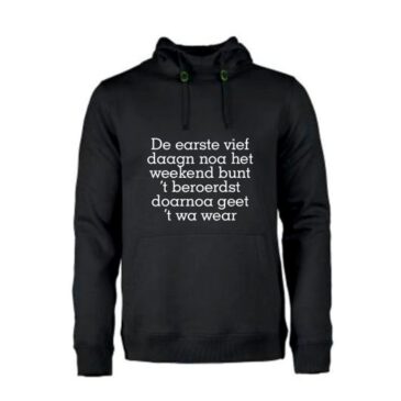 Heren Hoodie De earste vief daagn