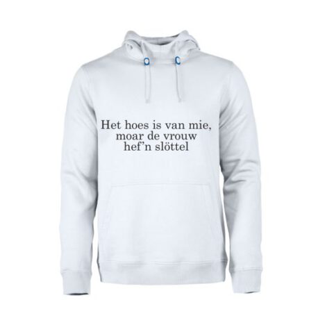 het huis is van mij maar de vrouw heeft de sleutel wit heren hoodie