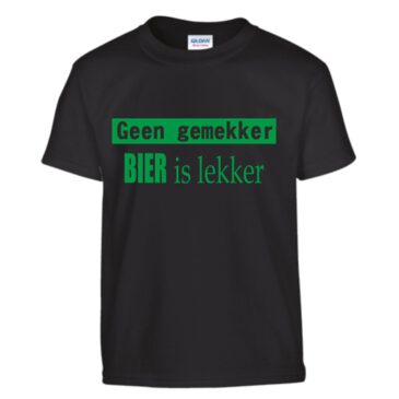 T-Shirt Geen gemekker, bier is lekker