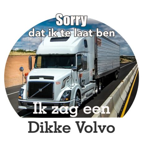 sorry zag een dikke volvoart