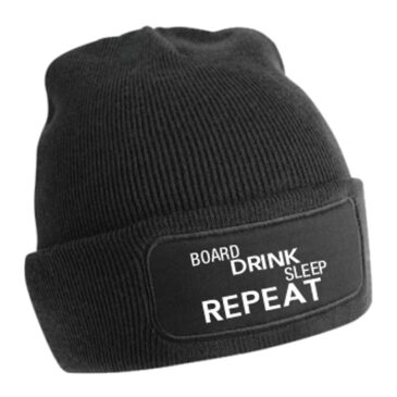 Beanie Board Drink Sleep Repeat