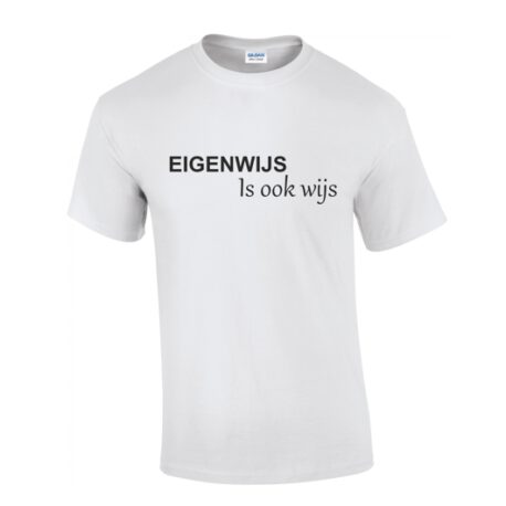 eigenwijs is ook wijs wit